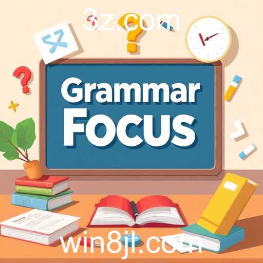 Unlocking Language Skills with 'Grammar Focus': An Engaging Game Category