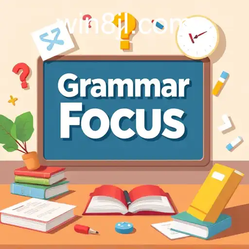 Unlocking Language Skills with 'Grammar Focus': An Engaging Game Category